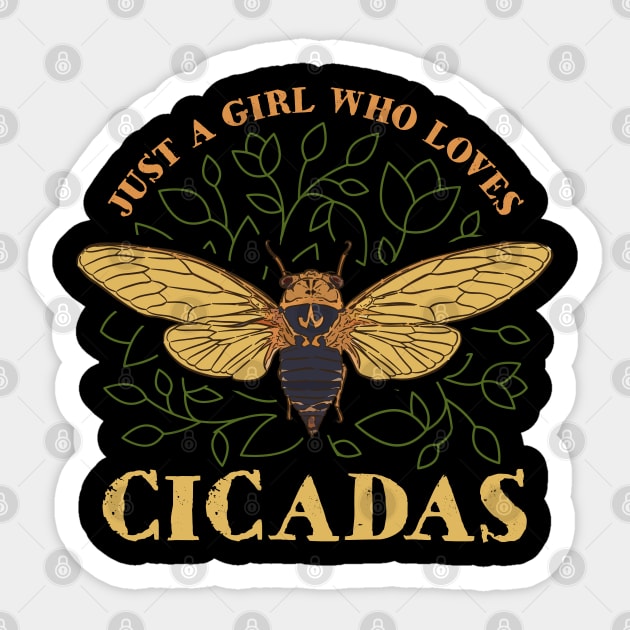 Just a Girl Who Loves Cicadas Artsy Sticker by creative